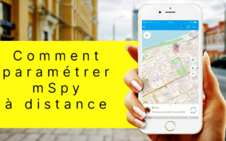 Comment paramétrer mSpy à distance ?