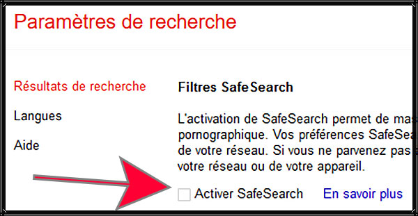 Activer le filtre "SafeSearch"