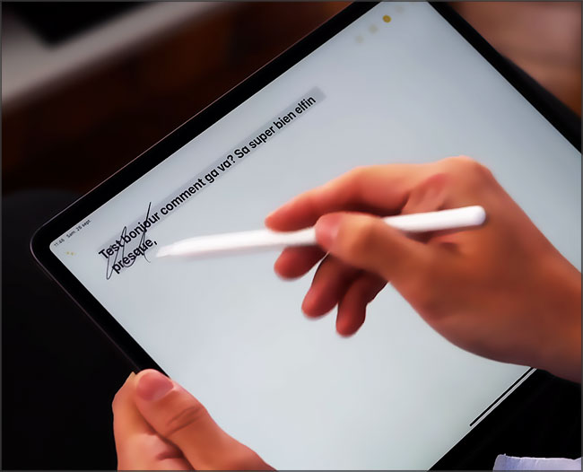 Le griffonage sur iPadOS14 : rayer pour supprimer un mot