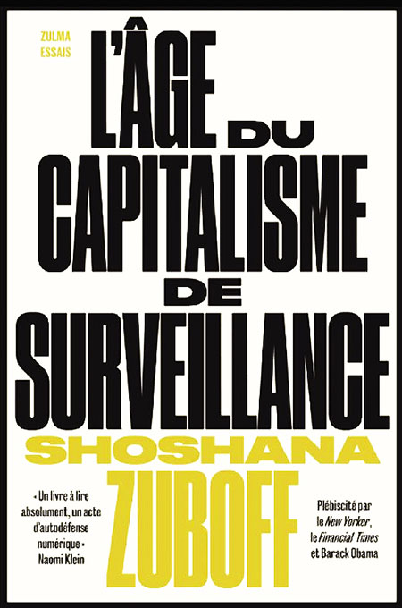 "L’Âge du capitalisme de surveillance”, de Shoshana Zuboff