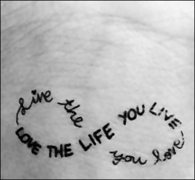 love the life you live (tatouage)