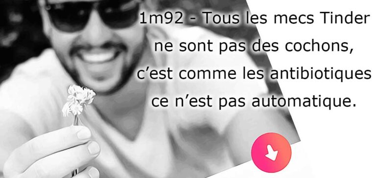 55 bios Tinder drôles pour homme qui font vraiment matcher